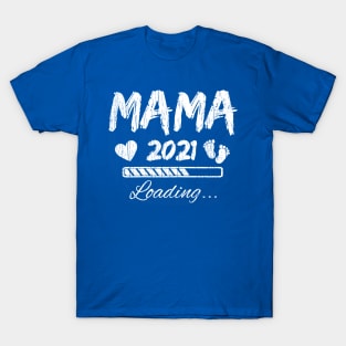 Mama 2021 T-Shirt